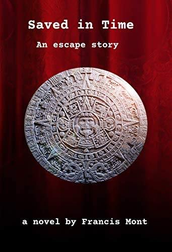 Cover of the book 'Saved In Time: An Escape Story'