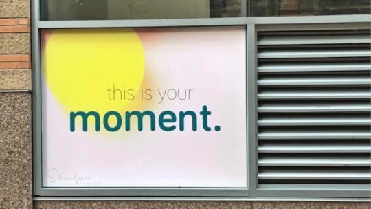 business sign this is your moment
