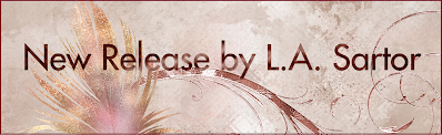 L.A. Sartor's New Book Release Banner