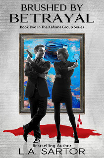 Cover image of L.A. Sartor's new book, Brushed By Betrayal, suspense with romantic elements