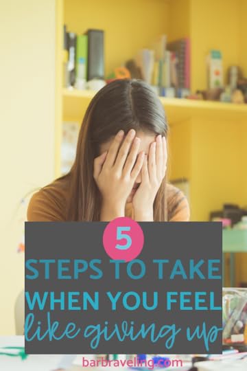 When You Feel Like Giving Up