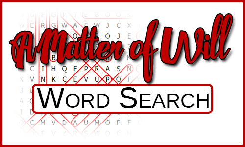 Fading out Word Search with the title "A Matter of Will - Word Search" over the top.