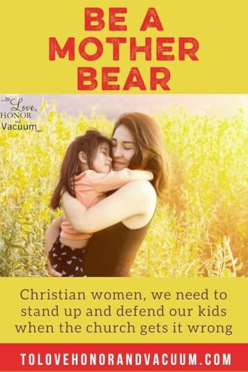 Be a Mother Bear and Protect Your Kids