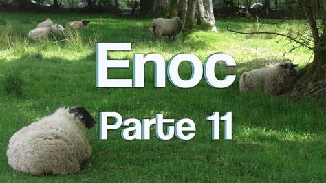 El libro de enoc es un libro considerado apócrifo, que por años fue considerado uno de los libros sagrados del cristianismo, sin embargo en el concilio sin embargo, el libro de enoc no deja de ser una excelente literatura que sirve para investigación y análisis teológico. Estudio de Los libros de Enoc - Parte 11 - YouTube