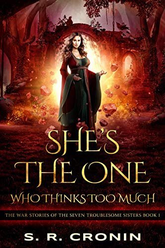 Cover of She’s the One Who Thinks Too Much by S.R. Cronin