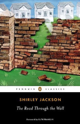 The road through the wall by shirley Jackson 1948
