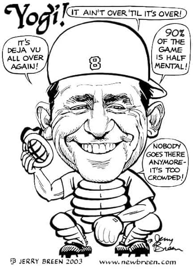 zen master yogi berra Used with permission, Jerry Breen, of newbreen.com