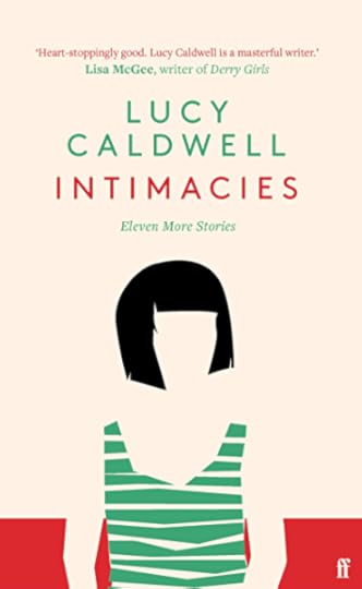 Intimacies eBook: Caldwell, Lucy: Amazon.co.uk: Kindle Store