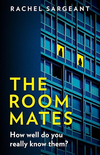 The Roommates by Rachel Sargeant 