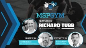MSP Gym Featuring Richard Tubb