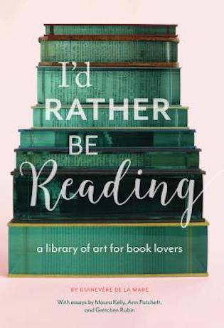 I'd rather be reading - a library of art for book lovers