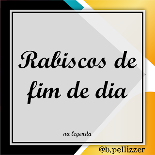 Imagem escrita rabiscos de fim de dia