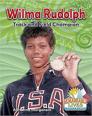 Wilma Rudolph, Track and Field Champion