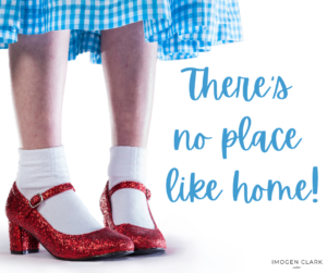 There's no place like home