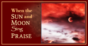 Linda Thompson | When the Sun and Moon Sing Praise