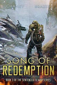 Song of Redemption by Jonathan P. Brazee and J.N. Chaney