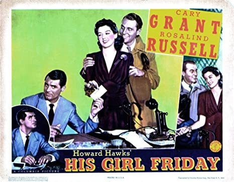 Amazon.com: Posterazzi His Girl Friday Cary Grant Rosalind Russell Ralph Bellamy 1940 Movie Masterprint Poster Print, (14 x 11): Posters & Prints