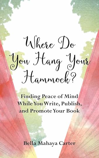 Book cover of Where Do You Hang Your Hammock? by Bella Mahaya Carter