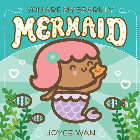 you are my sparkly mermaid book