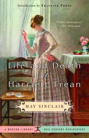 Life and Death of Hariett Frean by May Sinclair