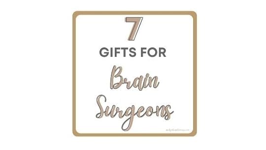 Top Gifts For Your Brain Surgeon On Prime Day
