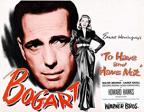 Amazon.com: to Have and Have Not - 1944 - Movie Poster: Posters & Prints