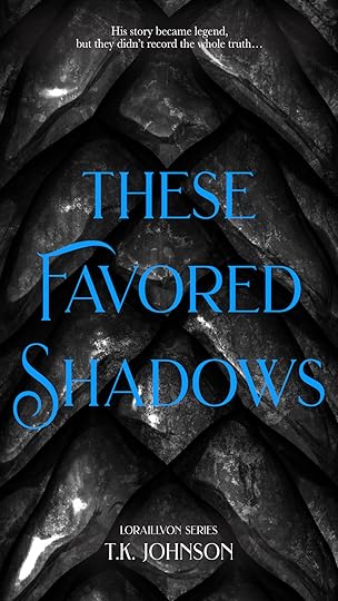 These Favored Shadows Front.jpg