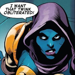 a woman with blue skin shouting “I want that twink obliterated!”
