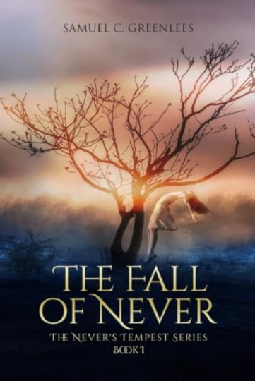 The Fall of Never