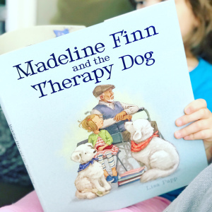 https://thebabybookwormblog.wordpress.com/2020/09/02/madeline-finn-and-the-therapy-dog-lisa-papp/