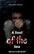 A Soul of the Sea by sutton_writes