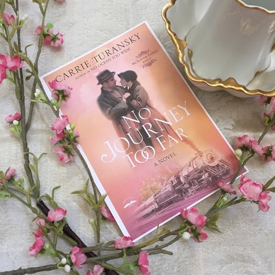 No Journey Too Far by Carrie Turansky
