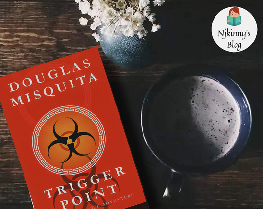 Trigger Point by Douglas Misquita Book Review by Njkinny