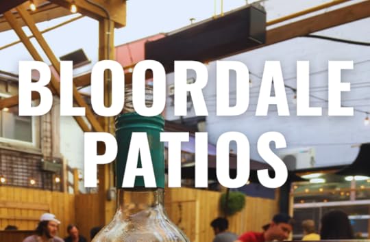 Toronto Restaurants Bloordale Patios Stephanie Dickison.png