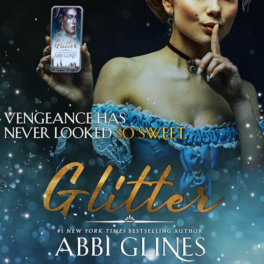 May 25th _ Release week Glitter Abbi Glines Teaser (1)