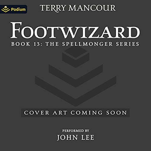 Footwizard Audiobook By Terry Mancour cover art