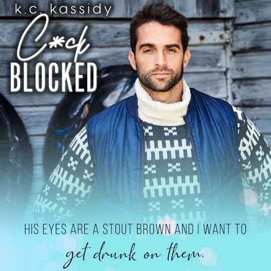Blockers Bk 01 C*ck Blocked KC Kassidy