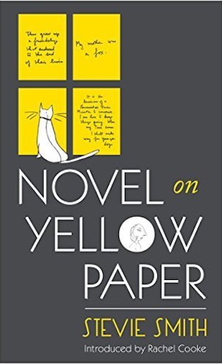 novel on yellow paper by Stevie Smith