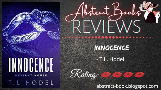 Deviant Innocence Innocence (Deviant House, #1) by T.L. Hodel | Goodreads