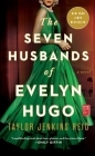 The Seven Husbands of Evelyn Hugo: A Novel By Taylor Jenkins Reid Cover Image