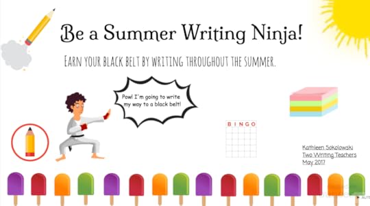 Be a Summer Writing NinjaEarn Your Black Belt by Writing Throughout the Summer.Pow! I'm going to write my way to a black belt. Cartoon karate figure with pencil and post it notes around him.