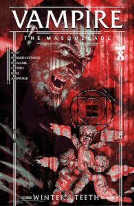 Vampire: The Masquerade: Winter's Teeth #8