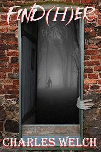 Find(H)er by Charles Welchh