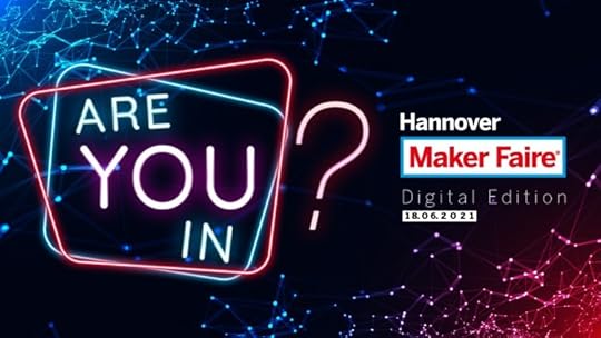 Maker Faire Hannover 2021 Goes Disco