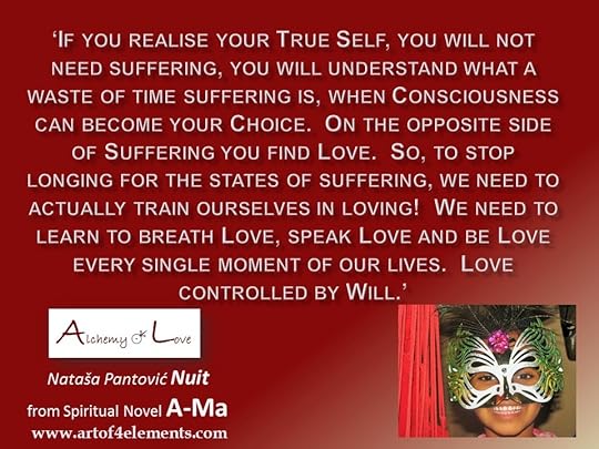 Ama Alchemy of Love by Natasa Pantovic quote about love and suffering
