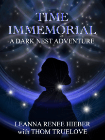 the silhouette of a woman in profile against the background of a ring of blue light and black, starry space beyond. The text reads: Time Immemorial, a Dark Nest adventure, Leanna Renee Hieber with Thom Truelove