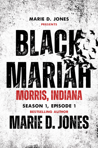 Black Mariah: Morris, Indiana