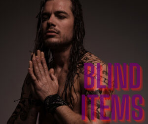 ROMANCE INSPIRATIONS & BLIND ITEMS
