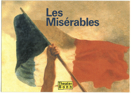 Theater Bonn (2003). Les Misérables, de Claude-Michel Schönberg & Alain Boublil