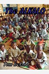 The Alkalo: A very stubborn Girl! (Malinding Book 4) Kindle Edition